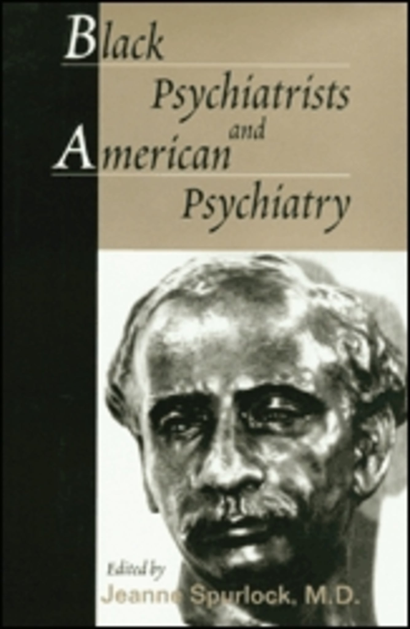 Cover image for Black Psychiatrists and American Psychiatry ISBN 9780890424117